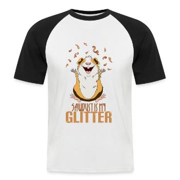 Meerschweinchen Sägespäne ist mein Glitzer - Männer Baseball-T-Shirt - Weiß/Schwarz - Vorne - Nik (191cm)