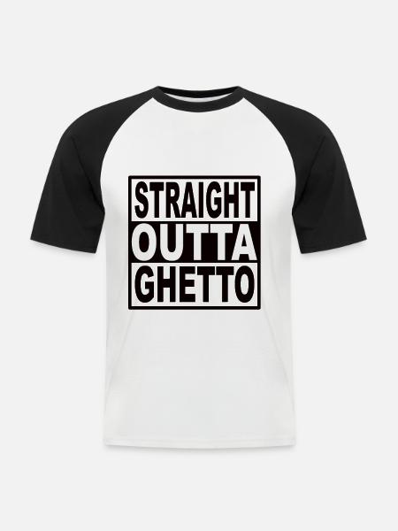 Straigt Outta Ghetto - Men's Baseball T-Shirt - white/black