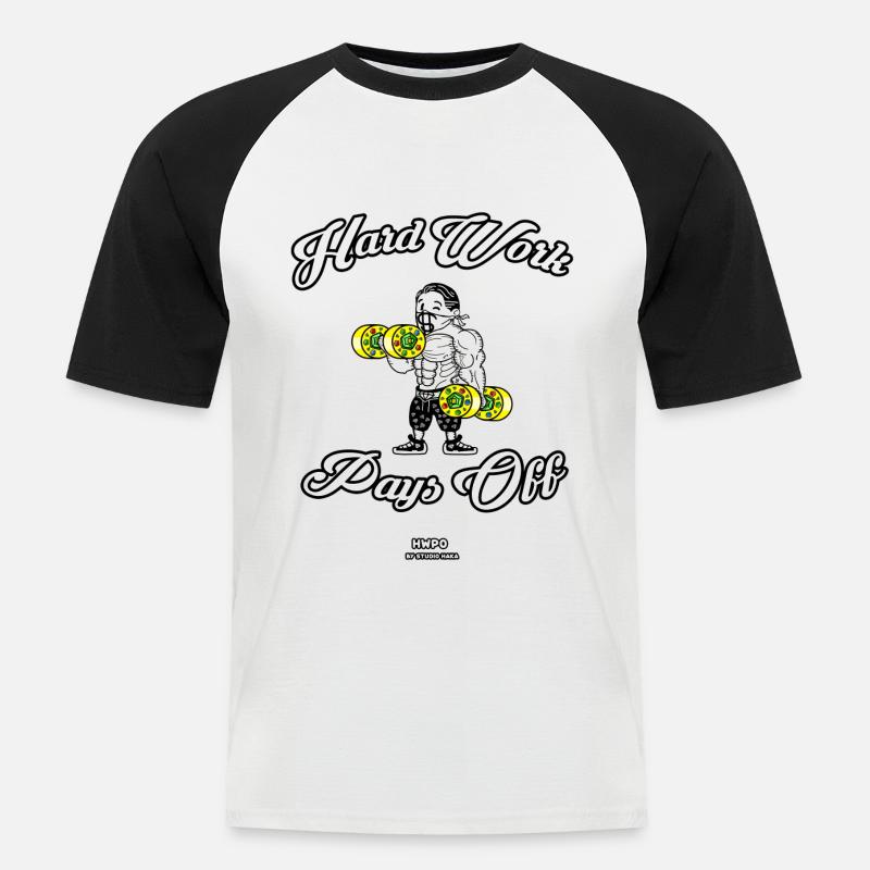 HARD WORK PAYS OFF-STUDIOHAKA - Männer Baseball-T-Shirt - Weiß/Schwarz