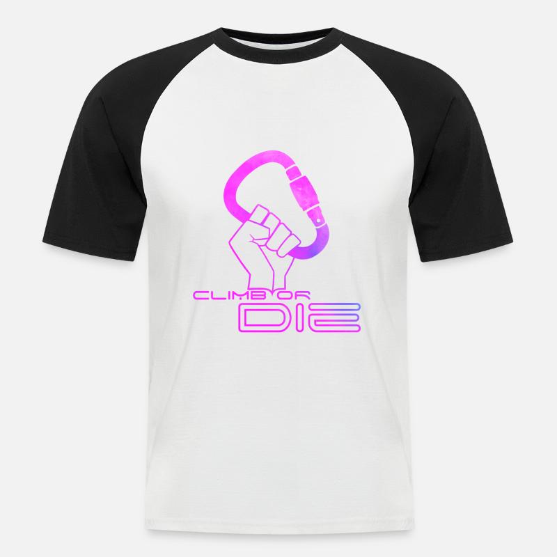 Klettern oder sterben! - Männer Baseball-T-Shirt - Weiß/Schwarz
