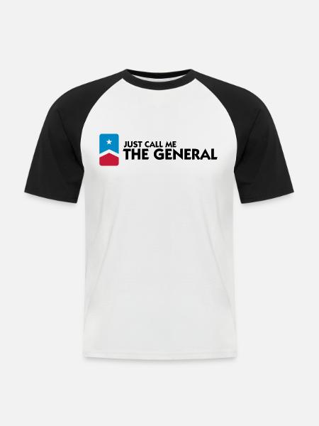 Just call me the General - Men's Baseball T-Shirt - white/black