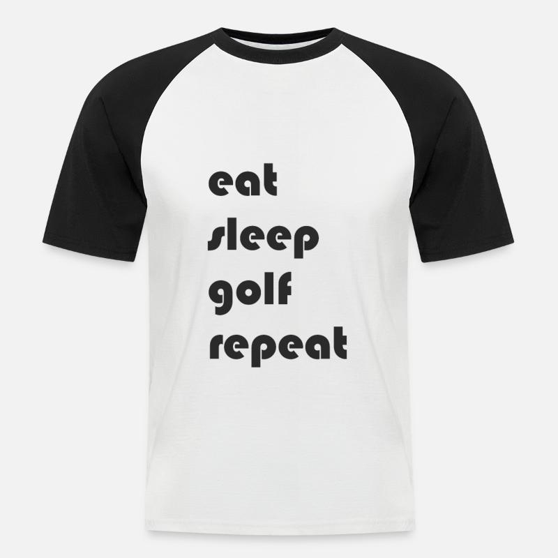 Golf - eat sleep golf repeat - Männer Baseball-T-Shirt - Weiß/Schwarz