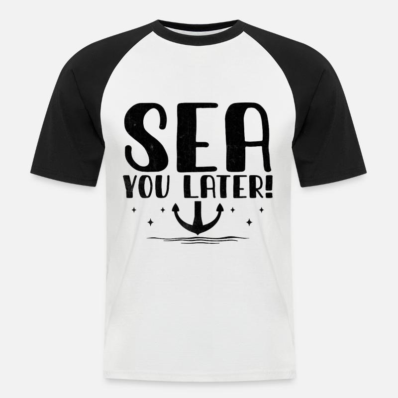 Meer Sie später Paddelboot - Männer Baseball-T-Shirt - Weiß/Schwarz