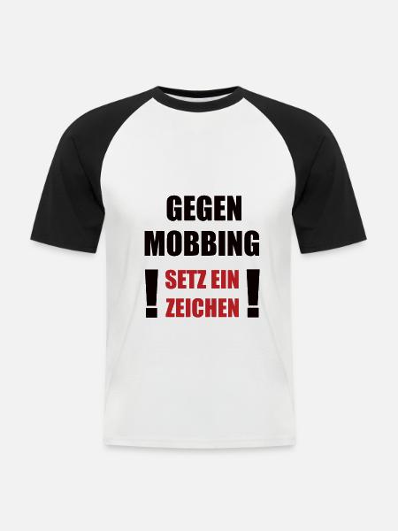 Gegen Mobbing setz ein Zeichen - Männer Baseball-T-Shirt - Weiß/Schwarz