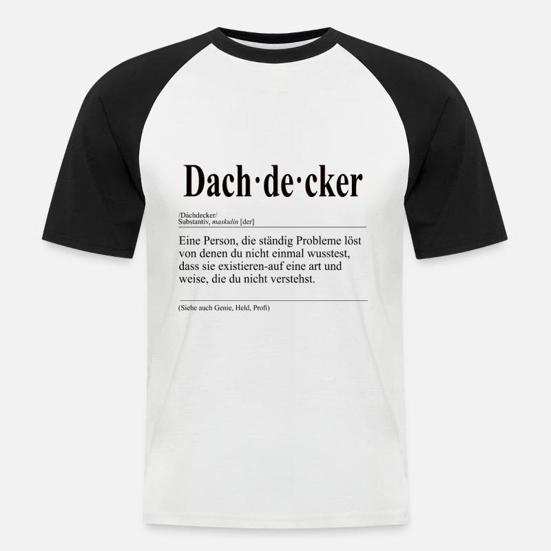 Dachdecker Lustige Berufs Definition - Männer Baseball-T-Shirt - Weiß/Schwarz