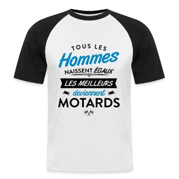 Tous les hommes naissent égaux, Meilleurs Motards - T-shirt baseball manches courtes Homme - blanc/noir - Devant - Nik (191cm)