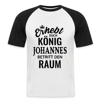 Name Johannes König Geschenkidee Geburtstag lustig - Männer Baseball-T-Shirt - Weiß/Schwarz - Vorne - Nik (191cm)