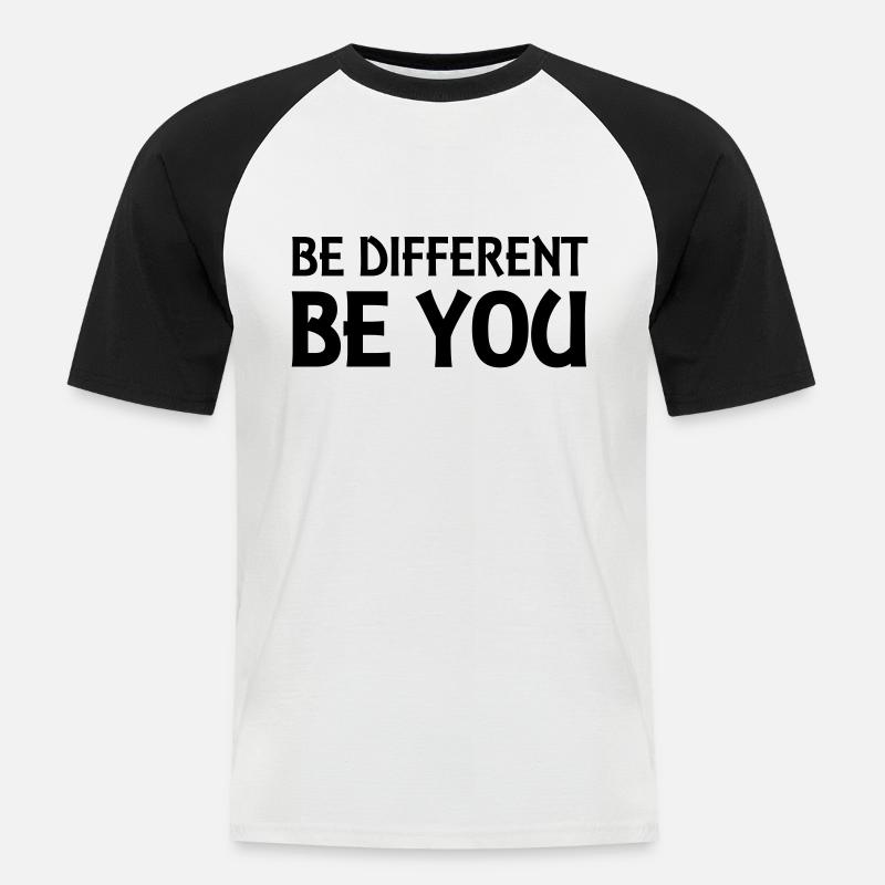 Be different - be you - Männer Baseball-T-Shirt - Weiß/Schwarz