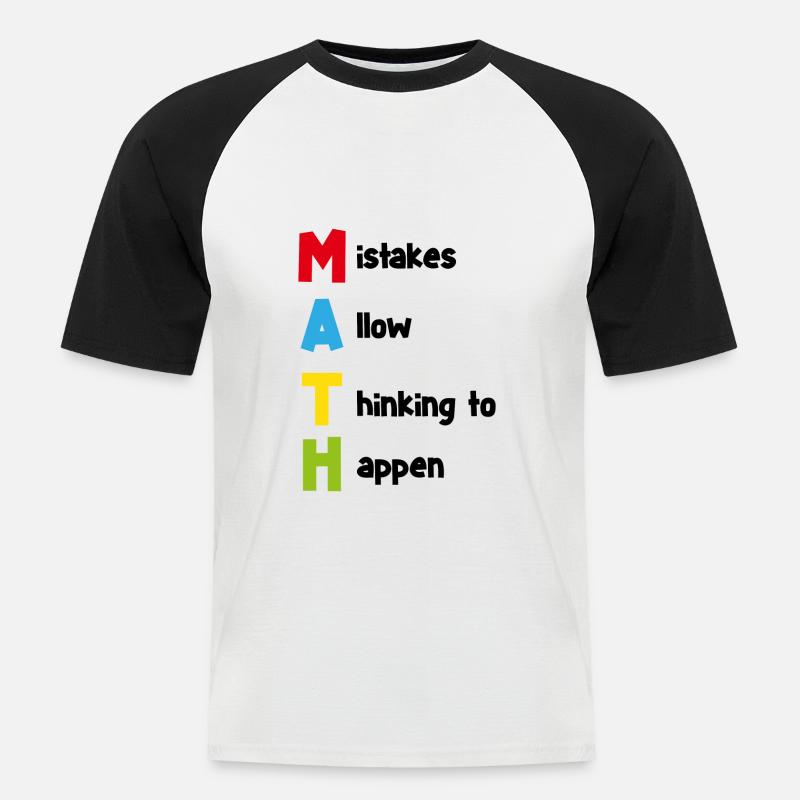 Math Spruch Mathematisch Schule Geschenk - Männer Baseball-T-Shirt - Weiß/Schwarz