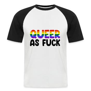 LGBTQ Queer As Fuck CSD Gay Pride - Men's Baseball T-Shirt - white/black - Front - Nik (191cm)