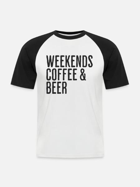 Kaffee- und Bierwochenenden Comedy-Wochenende - Männer Baseball-T-Shirt - Weiß/Schwarz