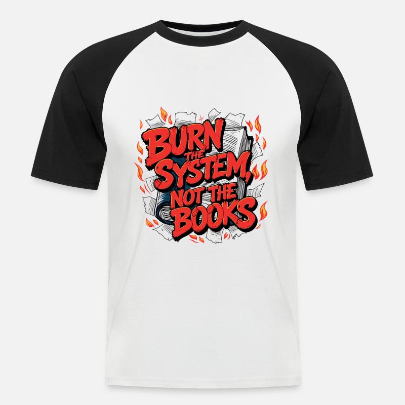 Verbrenne das System - Männer Baseball-T-Shirt - Weiß/Schwarz