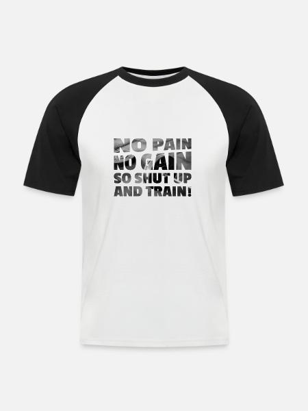 No Pain No Gain - Männer Baseball-T-Shirt - Weiß/Schwarz