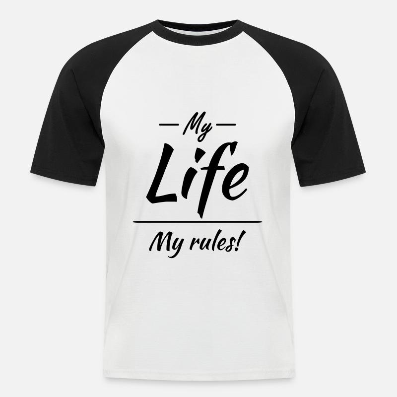 My life, my rules - Männer Baseball-T-Shirt - Weiß/Schwarz