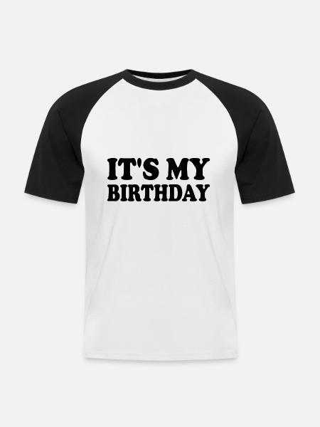It's my birthday - Men's Baseball T-Shirt - white/black