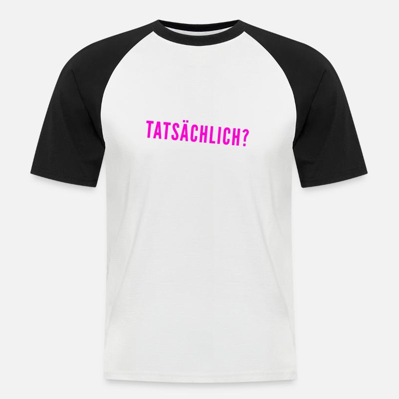 bist du dir sicher? - Männer Baseball-T-Shirt - Weiß/Schwarz