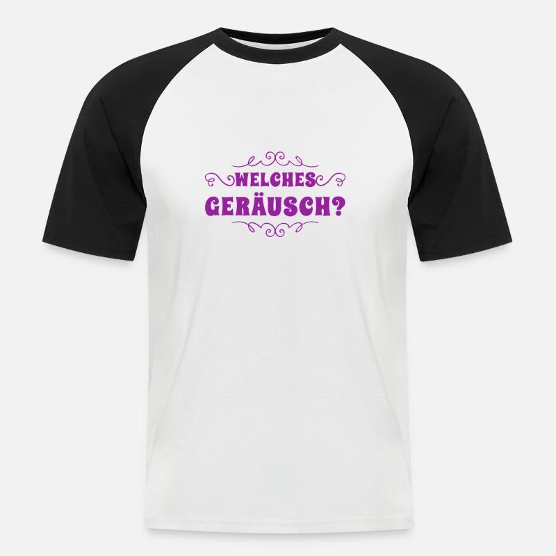 war da ein Geräusch? - Männer Baseball-T-Shirt - Weiß/Schwarz