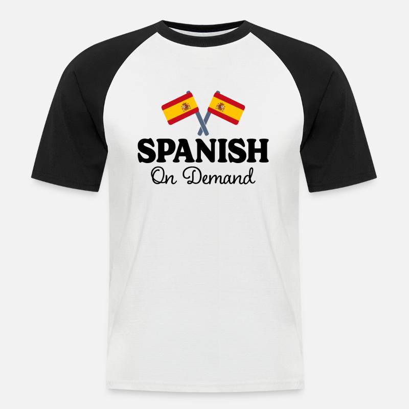 Spanisch auf Anfrage Spanisch Dolmetscher - Männer Baseball-T-Shirt - Weiß/Schwarz