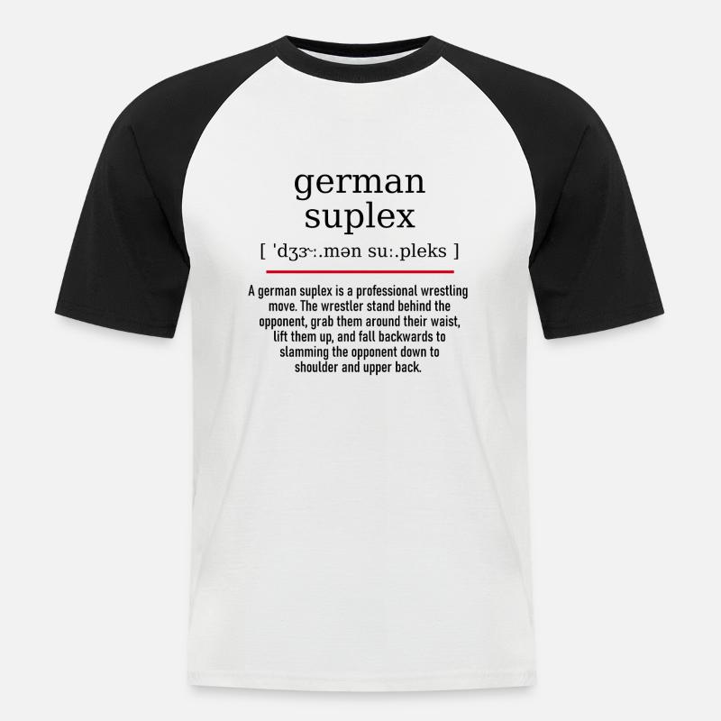 german suplex - spelling and description - Männer Baseball-T-Shirt - Weiß/Schwarz