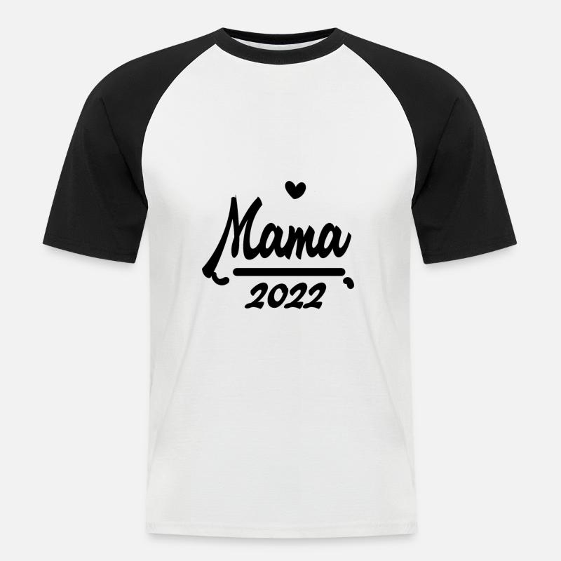 Mama 2022 - Werdende Mutter 2022 - Männer Baseball-T-Shirt - Weiß/Schwarz