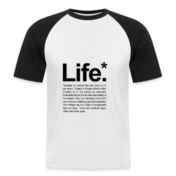 La vita è vita - Maglia da baseball a manica corta da uomo - bianco/nero - Fronte - Nik (191cm)