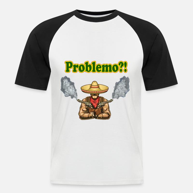 Mexiko, mexican geschenk, geschenkidee, problemo - Männer Baseball-T-Shirt - Weiß/Schwarz