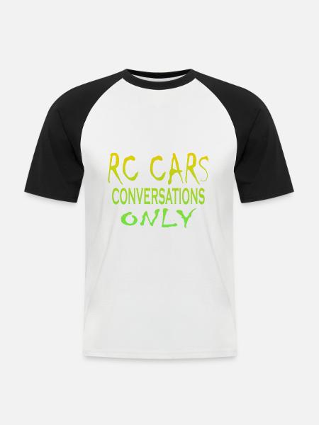 RC Cars Conversations Only - Men's Baseball T-Shirt - white/black