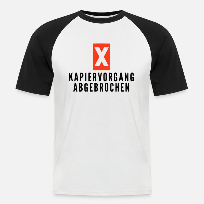 KAPIERVORGANG ABGEBROCHEN - Männer Baseball-T-Shirt - Weiß/Schwarz