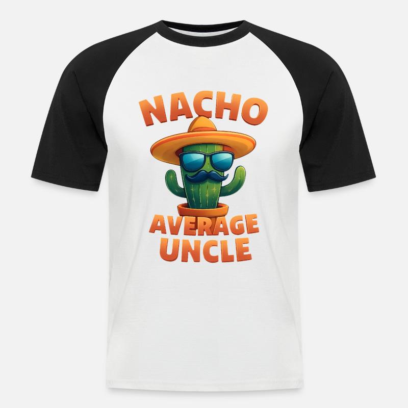 Nacho Average Onkel Kaktus Design - Männer Baseball-T-Shirt - Weiß/Schwarz