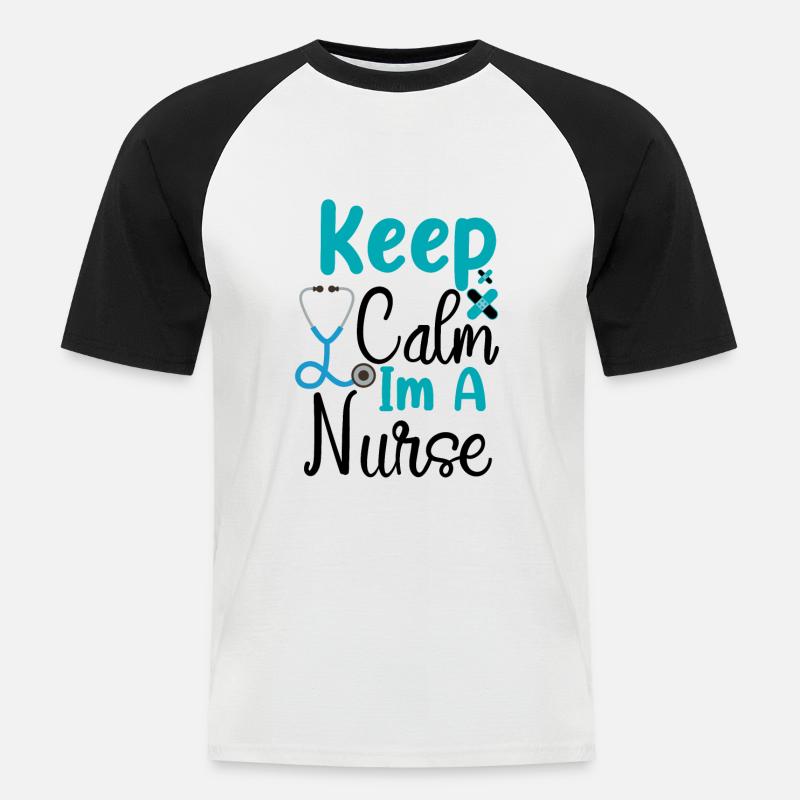 Keep Calm Im A Nurse - Männer Baseball-T-Shirt - Weiß/Schwarz