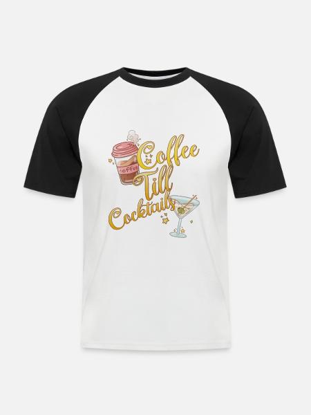Kaffee Bis Cocktails Kaffeefan - Männer Baseball-T-Shirt - Weiß/Schwarz