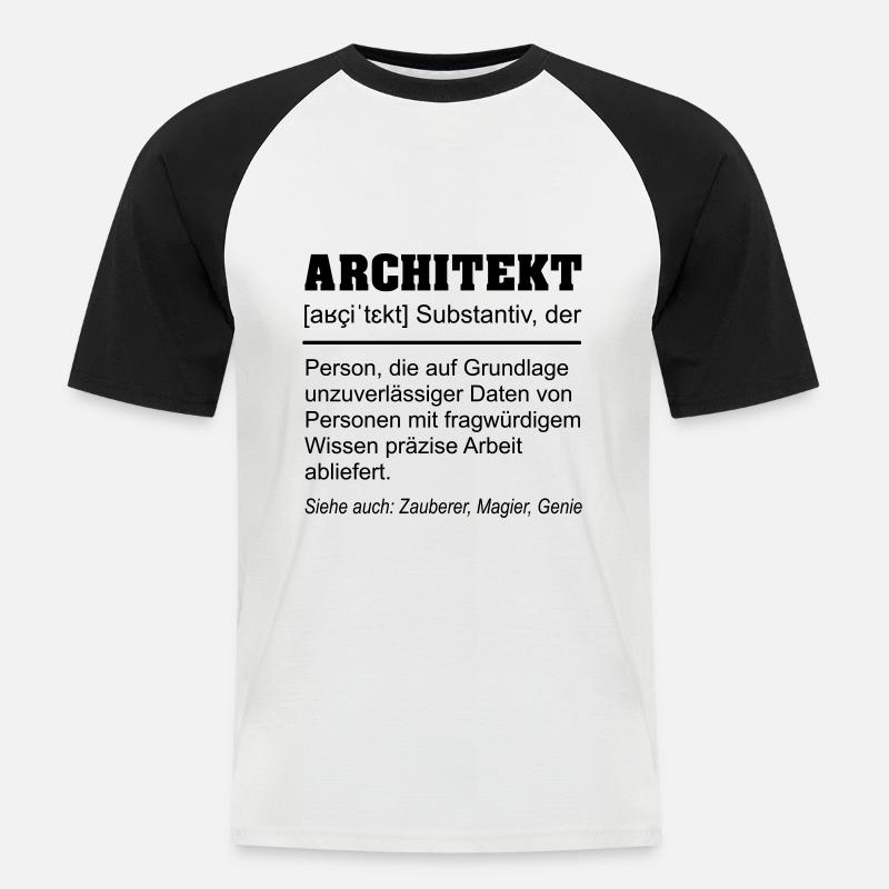 Architekt Definition Beruf Lustig - Männer Baseball-T-Shirt - Weiß/Schwarz