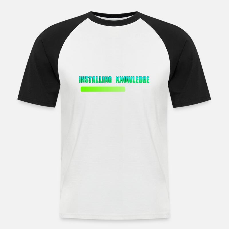 Installing Knowledge please wait - Men's Baseball T-Shirt - white/black