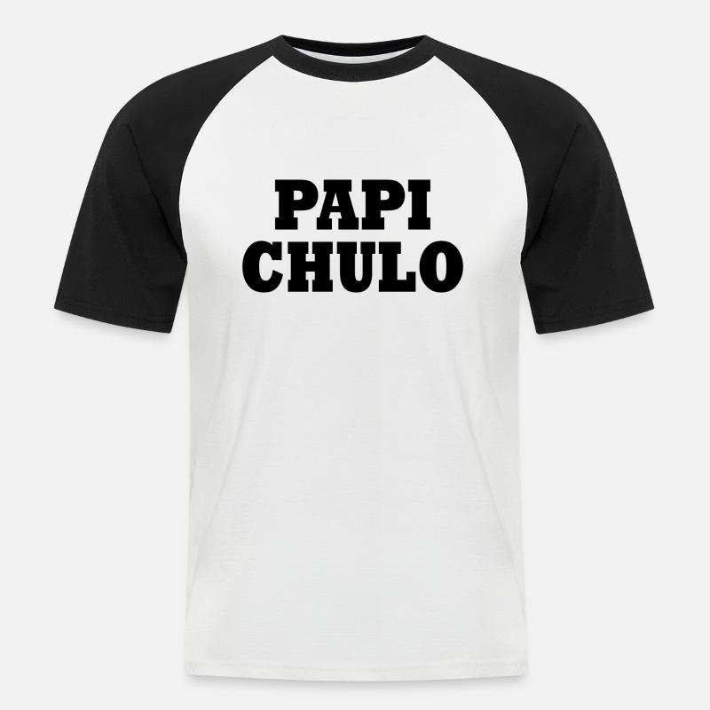 Papi chulo - Männer Baseball-T-Shirt - Weiß/Schwarz