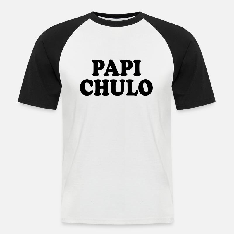 Papi chulo - Männer Baseball-T-Shirt - Weiß/Schwarz