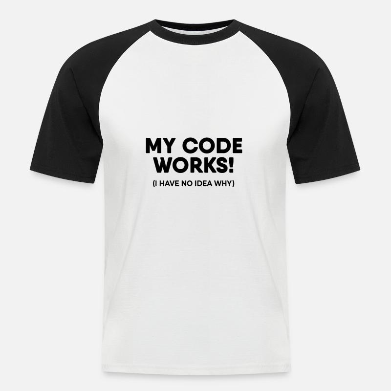 Programmer - My code works - Men's Baseball T-Shirt - white/black