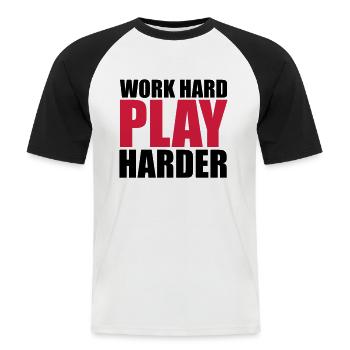 Work Hard - Männer Baseball-T-Shirt - Weiß/Schwarz - Vorne - Nik (191cm)