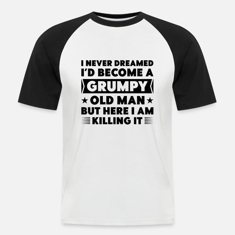Grumpy Old Man - Men's Baseball T-Shirt - white/black