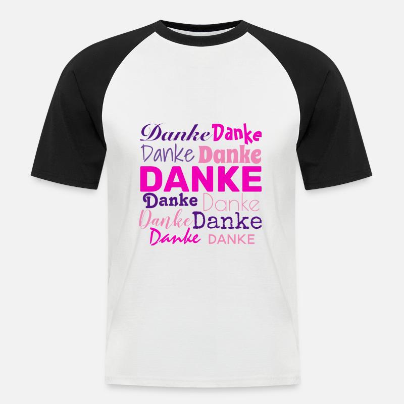DANKE - DANKESCHÖN - DANKBARKEIT - DANKBAR - Männer Baseball-T-Shirt - Weiß/Schwarz