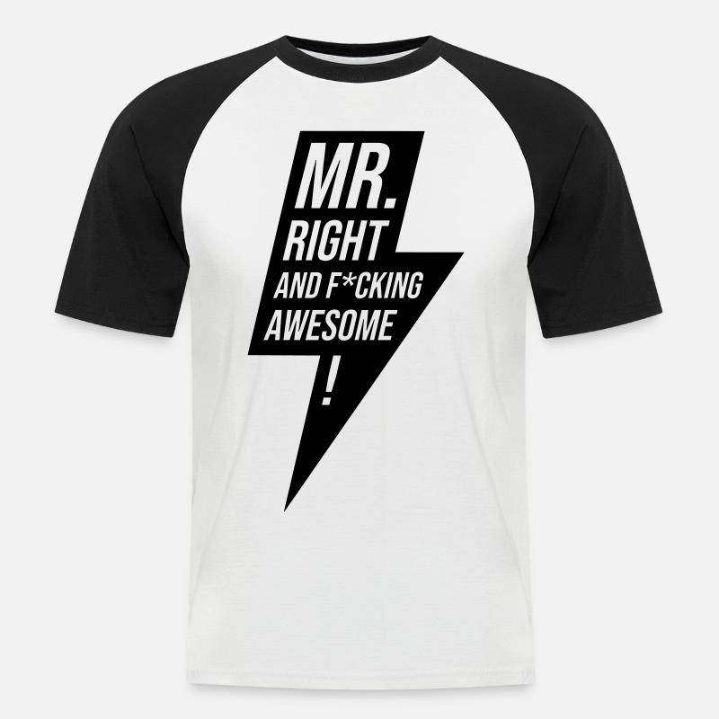 Mr Right Junggeselle Design Geschenk - Männer Baseball-T-Shirt - Weiß/Schwarz