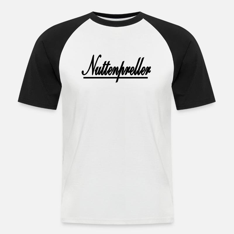 Nuttenpreller - Männer Baseball-T-Shirt - Weiß/Schwarz