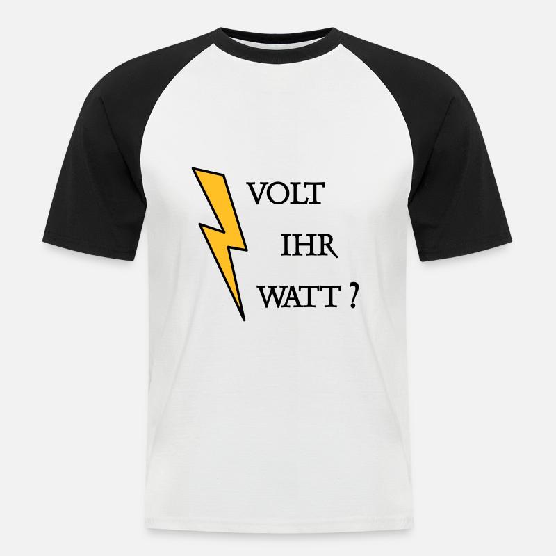 Volt Ihr Watt - Männer Baseball-T-Shirt - Weiß/Schwarz