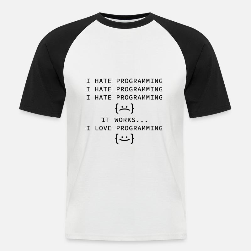 I Hate Programming - Men's Baseball T-Shirt - white/black