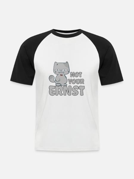 Not Your Ernst Katze - Männer Baseball-T-Shirt - Weiß/Schwarz