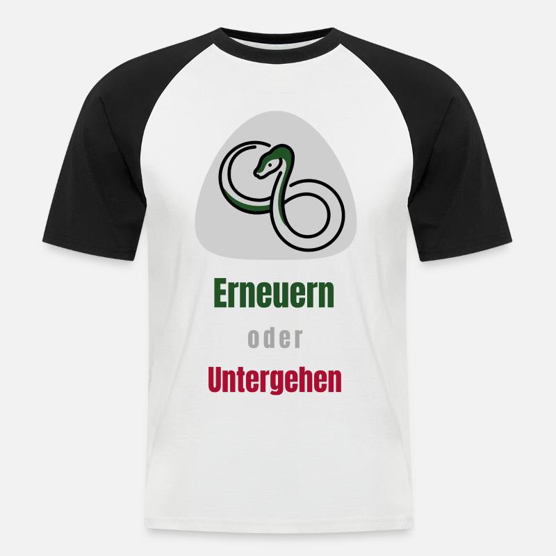 Erneuern oder Untergehen - Männer Baseball-T-Shirt - Weiß/Schwarz