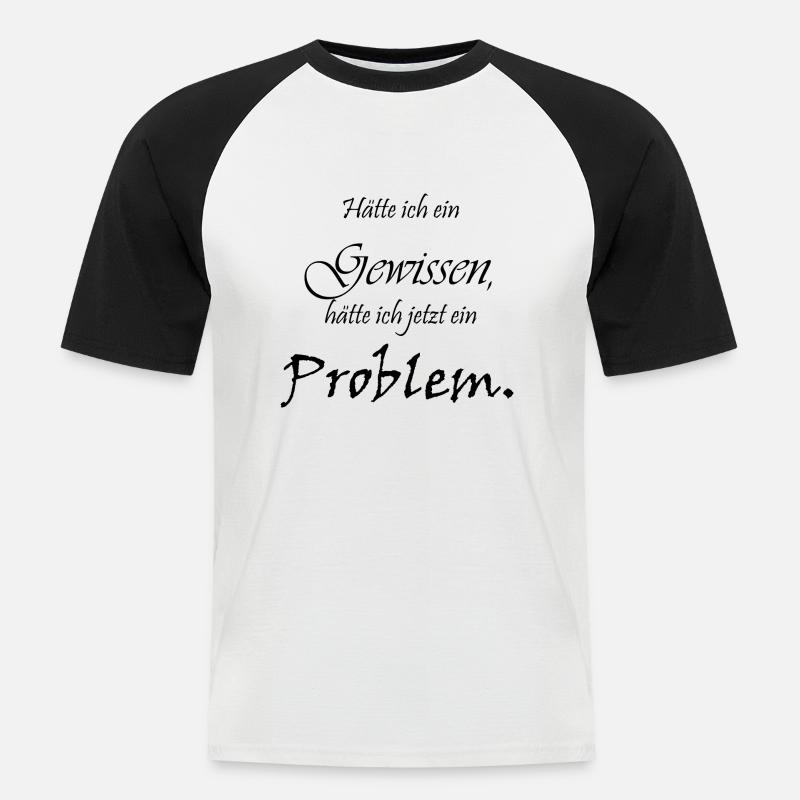 Gewissen Problem - Männer Baseball-T-Shirt - Weiß/Schwarz