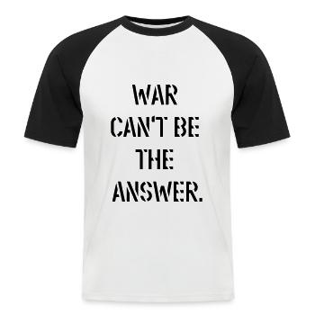 gegen krieg frieden statement demo - Männer Baseball-T-Shirt - Weiß/Schwarz - Vorne - Nik (191cm)