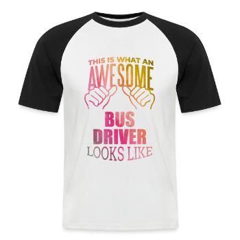 Bus Driver - Men's Baseball T-Shirt - white/black - Front - Nik (191cm)
