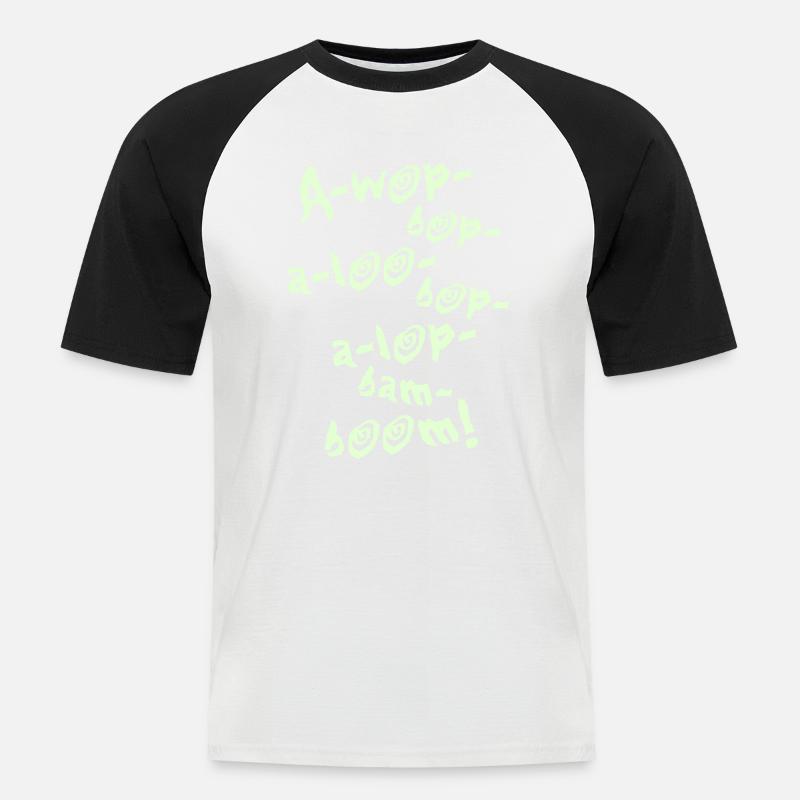 A-Wop-Bop-A-Loo-Bop-A-Lop-Bam-Boom! (1C) - Männer Baseball-T-Shirt - Weiß/Schwarz