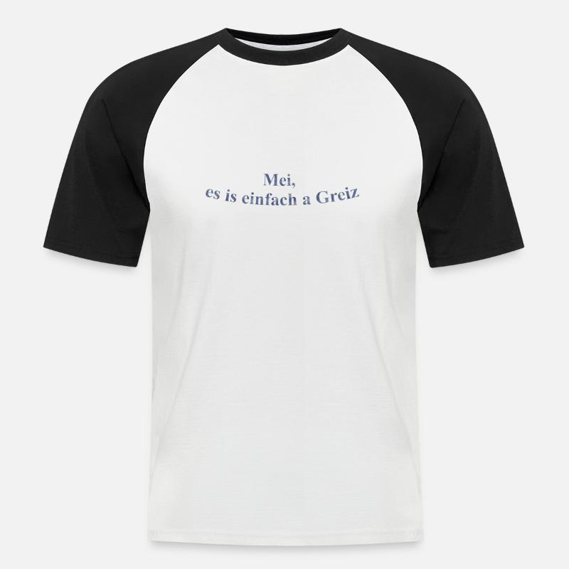 Einfach a Greiz - Männer Baseball-T-Shirt - Weiß/Schwarz
